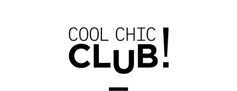 cool chic club|COOL CHIC CLUB